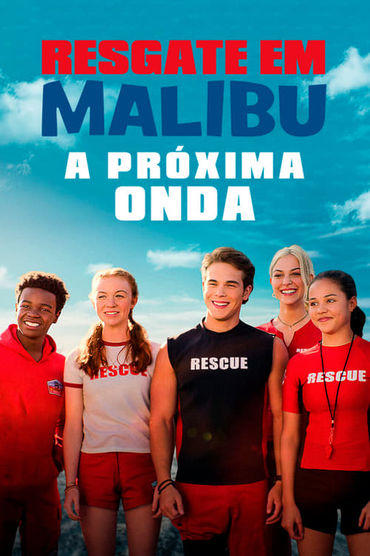 Resgate em Malibu: A Próxima Onda