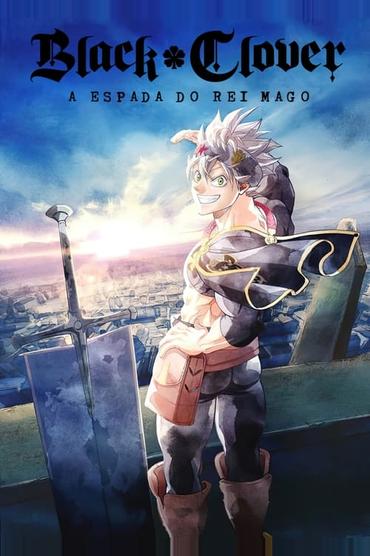 Black Clover: A Espada do Rei Mago