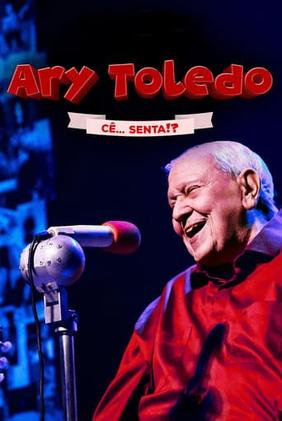 Ary Toledo: Cê Senta